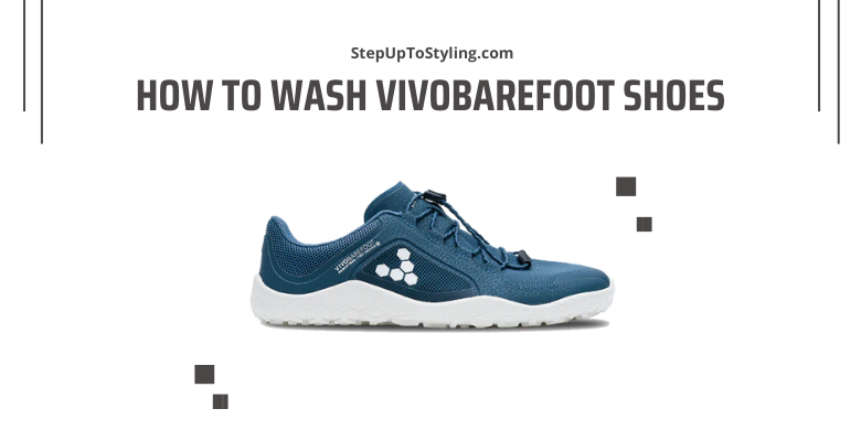 How to Clean Vivobarefoot Shoes